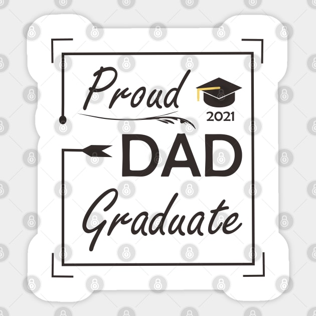 Graduate Edition 2021 (Dad) Sticker by ezhar.v.b